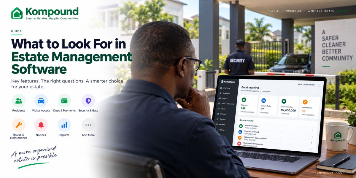 What to Look For in Estate Management Software in Nigeria