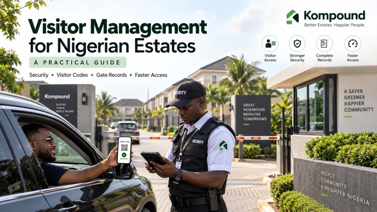 Visitor Management for Nigerian Estates: A Practical Guide
