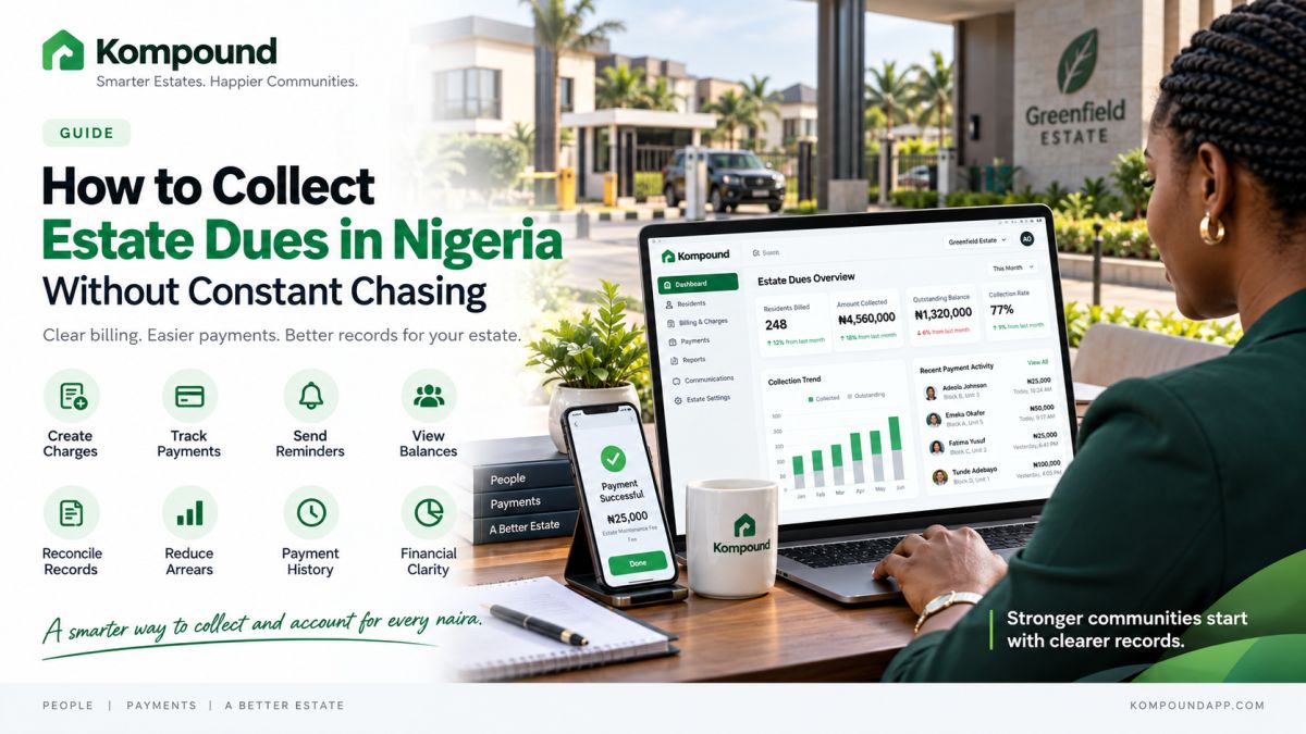 How to Collect Estate Dues in Nigeria Without Constant Chasing